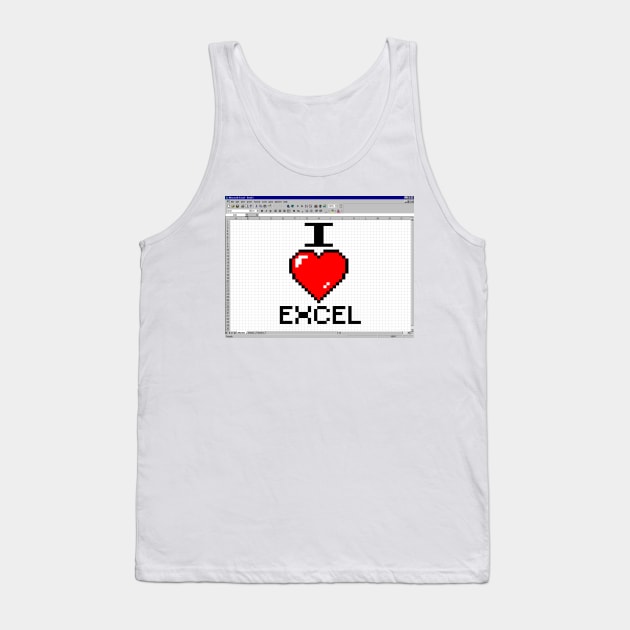 I LOVE EXCEL Tank Top by tvshirts